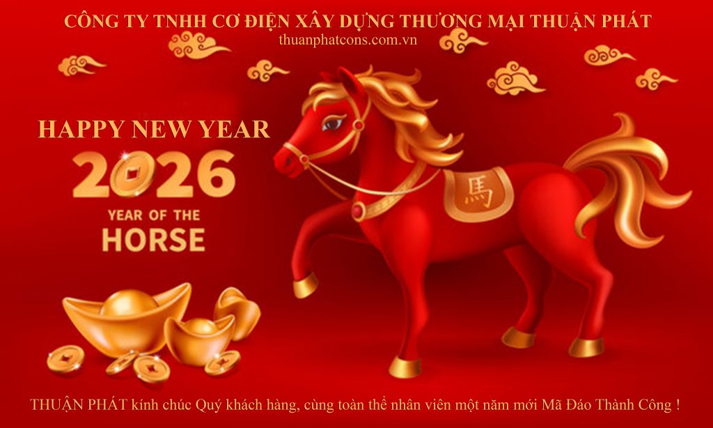 THUẬN PHÁT kính chúc Quý khách hàng, cùng toàn thể nhân viên một năm mới 2026 Mã Đáo Thành Công !